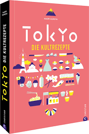 Kochbuch "Tokyo - Die Kultrezepte" mit buntem, illustriertem Cover voller japanischer Food-Icons wie Sushi, Ramen und Sake auf rosa Hintergrund